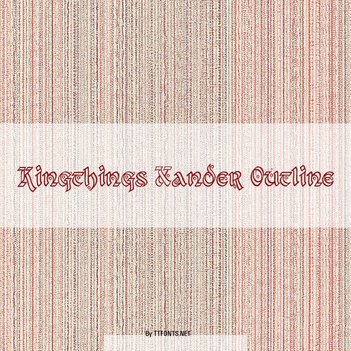 Kingthings Xander Outline example