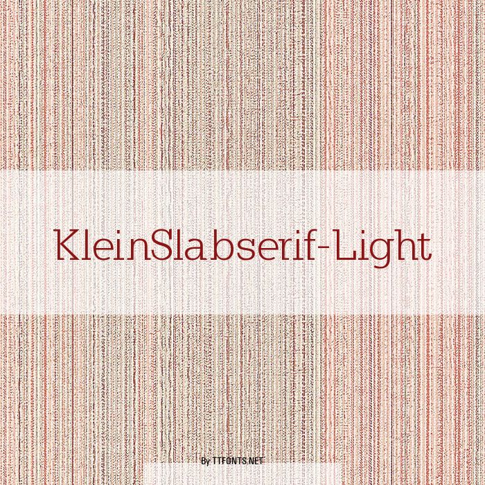 KleinSlabserif-Light example