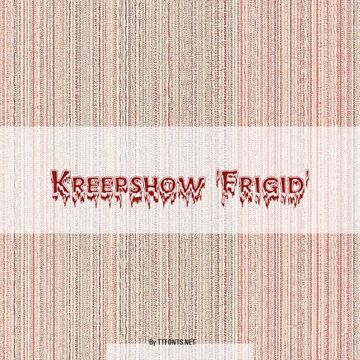 Kreepshow 'Frigid' example