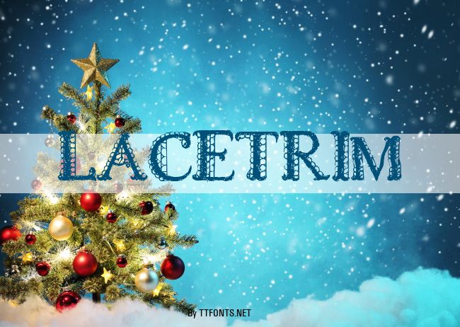 LACETRIM example