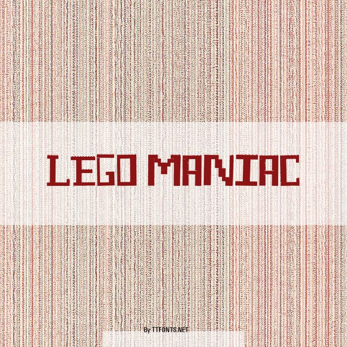 Lego Maniac example