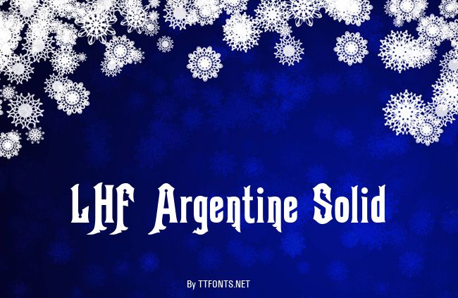 LHF Argentine Solid example