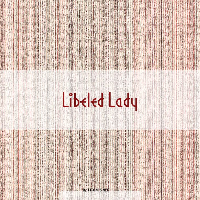 Libeled Lady example