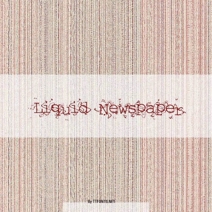Liquid Newspaper example