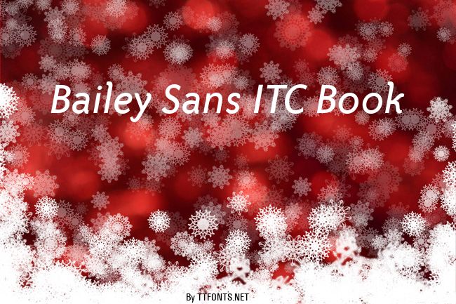 Bailey Sans ITC Book example