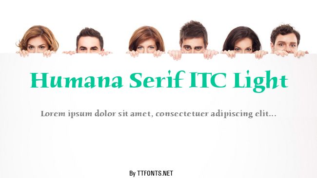 Humana Serif ITC Light example