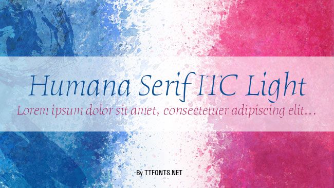 Humana Serif ITC Light example