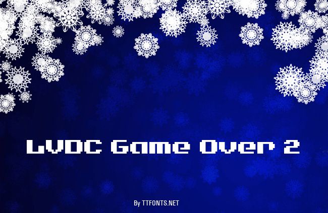 LVDC Game Over 2 example