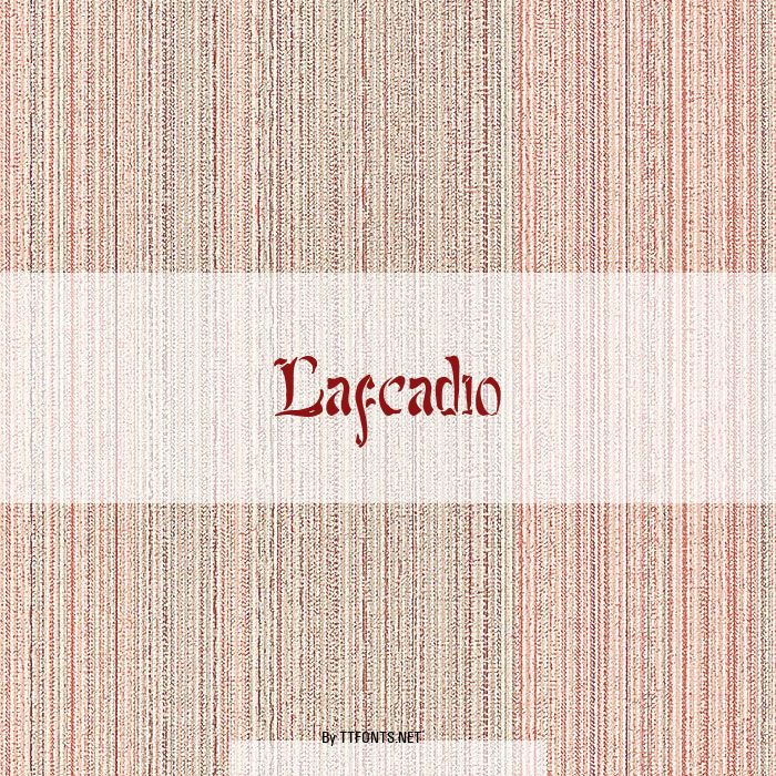 Lafcadio example