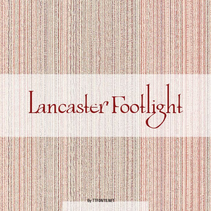Lancaster Footlight example