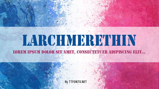 LarchmereThin example