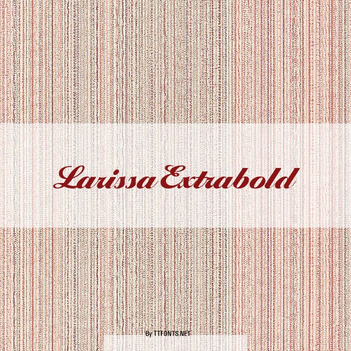 LarissaExtrabold example