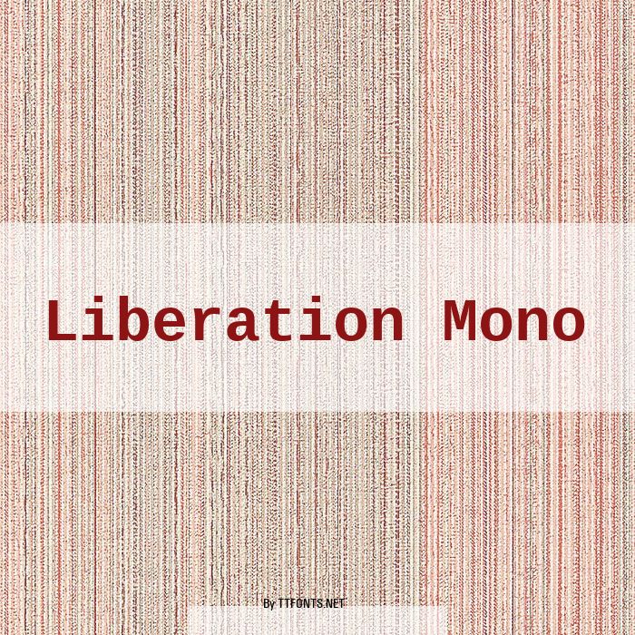 Liberation Mono example