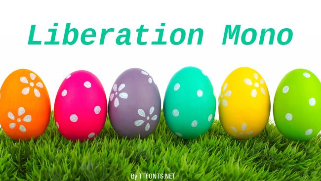 Liberation Mono example