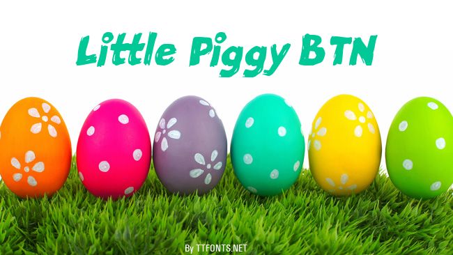 Little Piggy BTN example