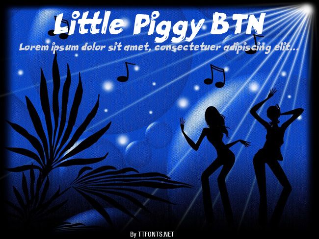 Little Piggy BTN example