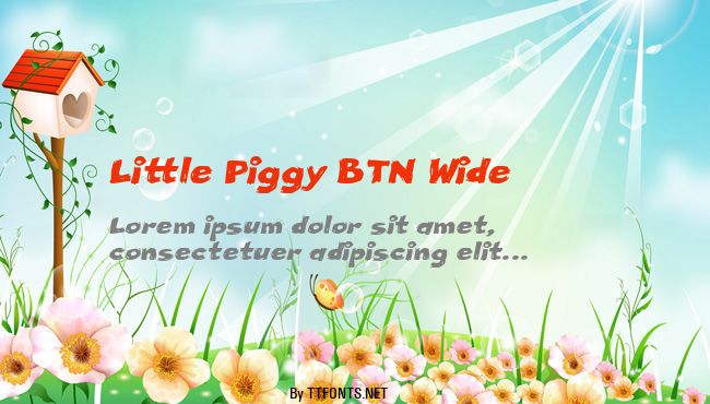 Little Piggy BTN Wide example