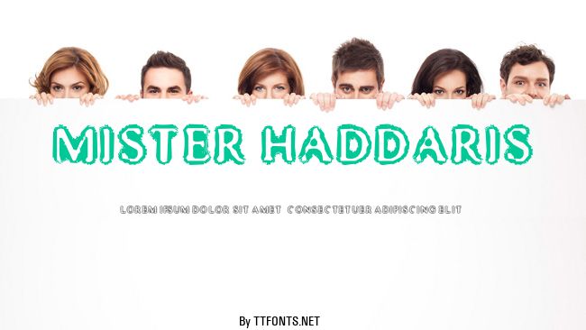 Mister Haddaris example