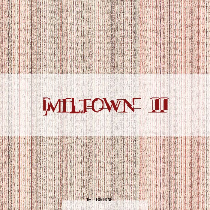 Miltown II example