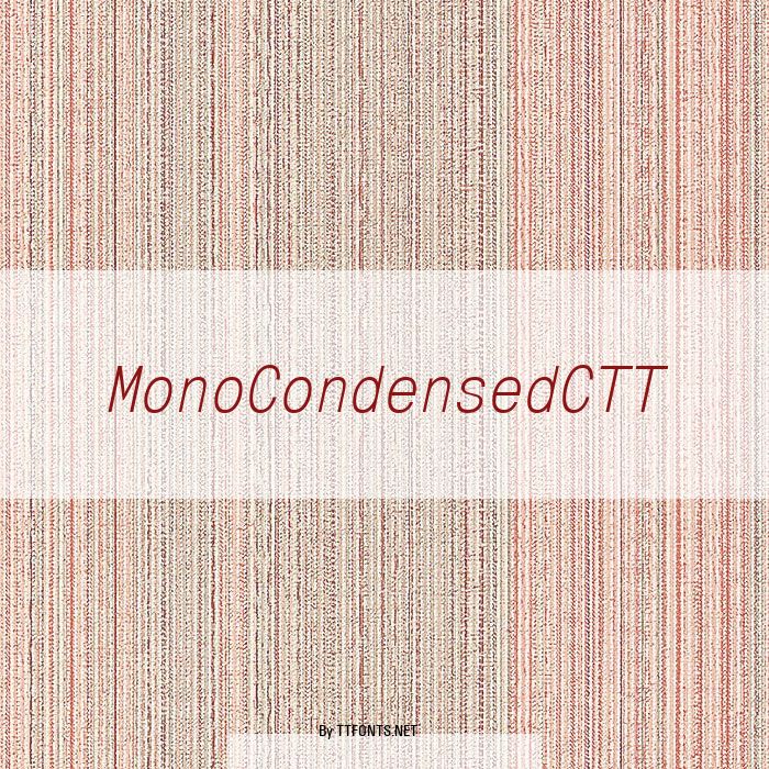 MonoCondensedCTT example