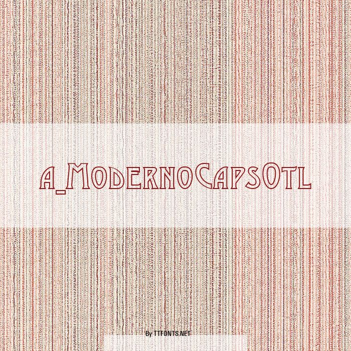 a_ModernoCapsOtl example