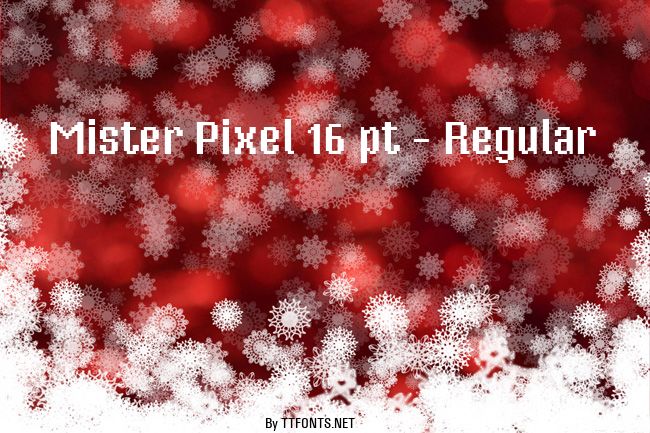 Mister Pixel 16 pt - Regular example