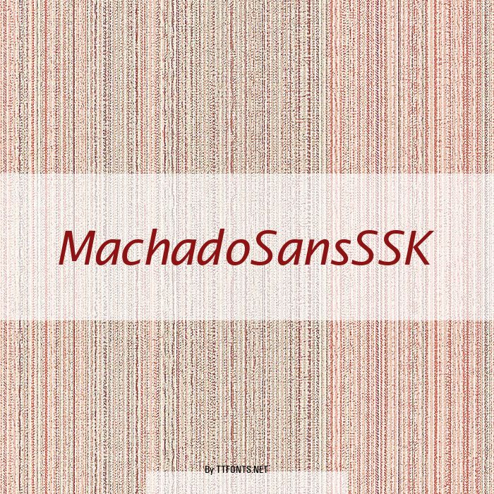 MachadoSansSSK example