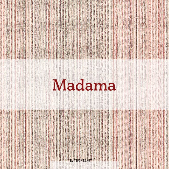 Madama example