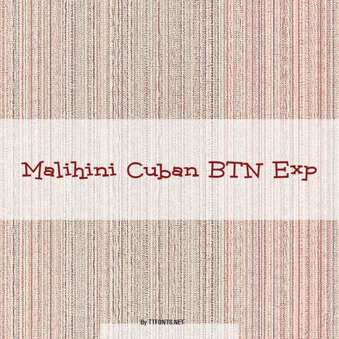 Malihini Cuban BTN Exp example