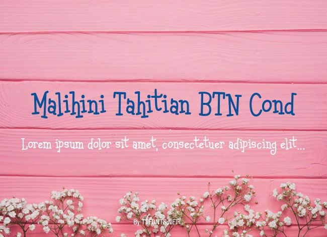 Malihini Tahitian BTN Cond example