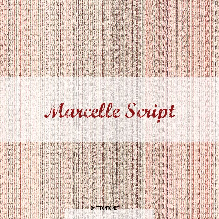 Marcelle Script example