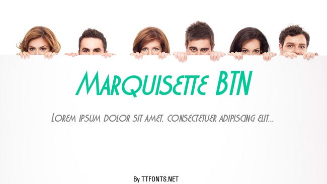 Marquisette BTN example