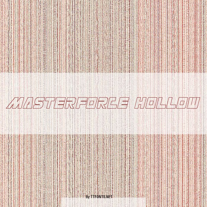 Masterforce Hollow example