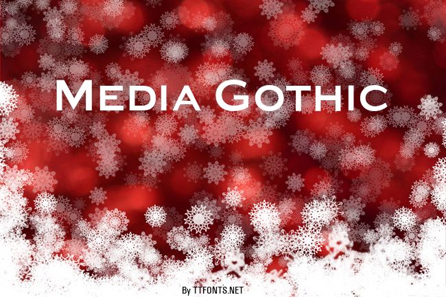 Media Gothic example