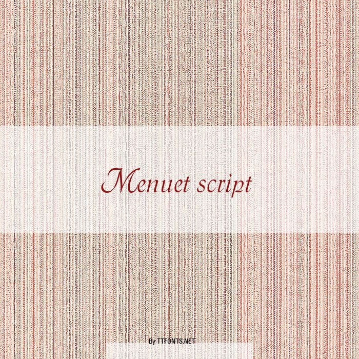 Menuet script example