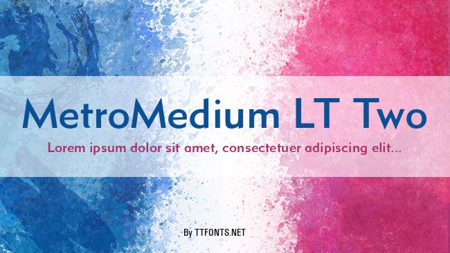 MetroMedium LT Two example