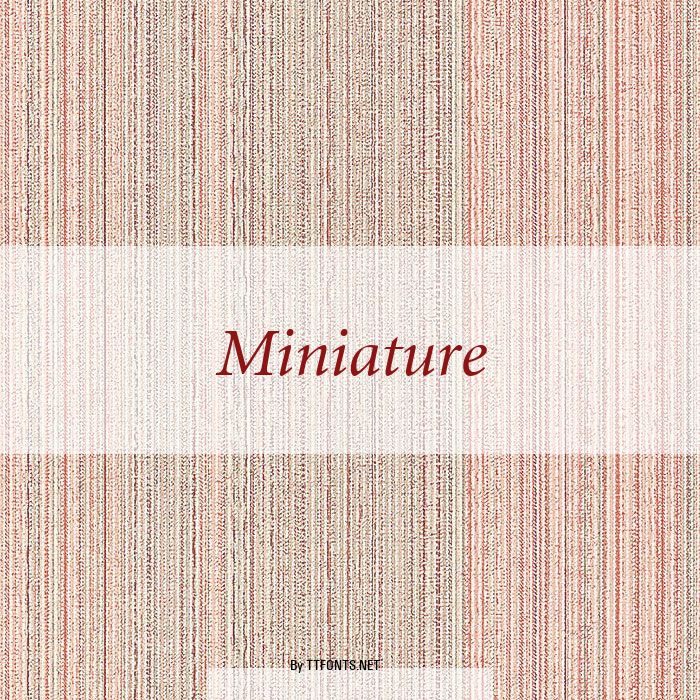 Miniature example