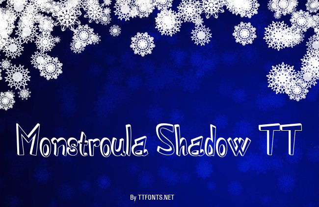 Monstroula Shadow TT example