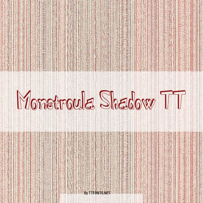 Monstroula Shadow TT example