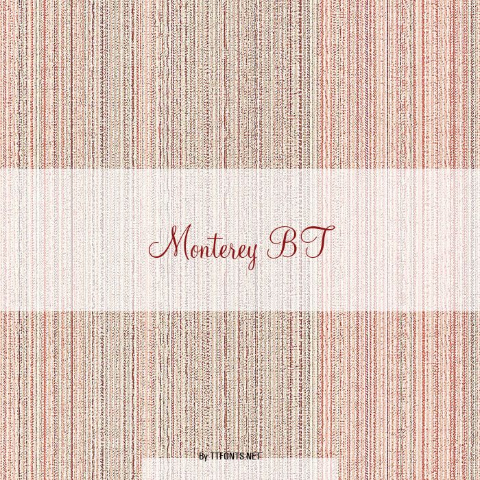 Monterey BT example