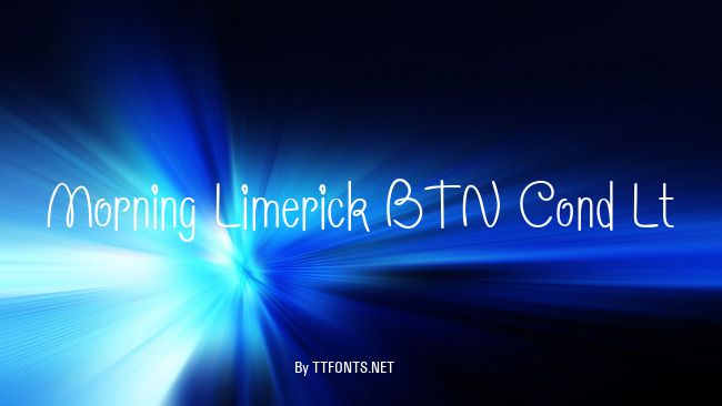 Morning Limerick BTN Cond Lt example