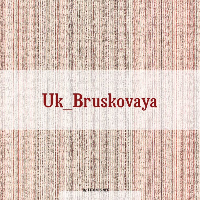 Uk_Bruskovaya example