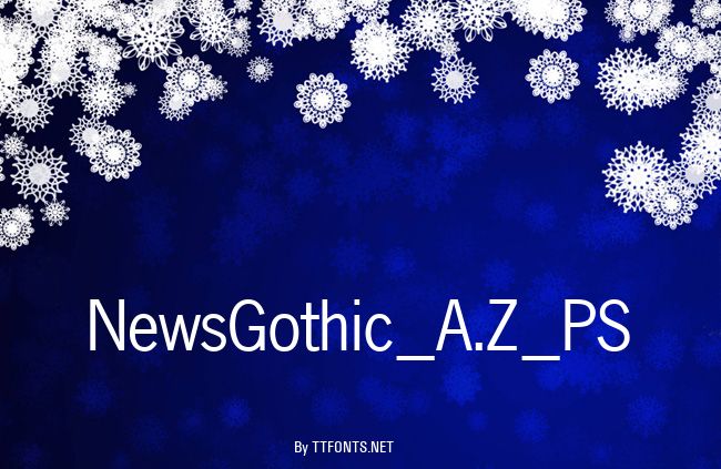 NewsGothic_A.Z_PS example