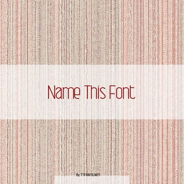 Name This Font example