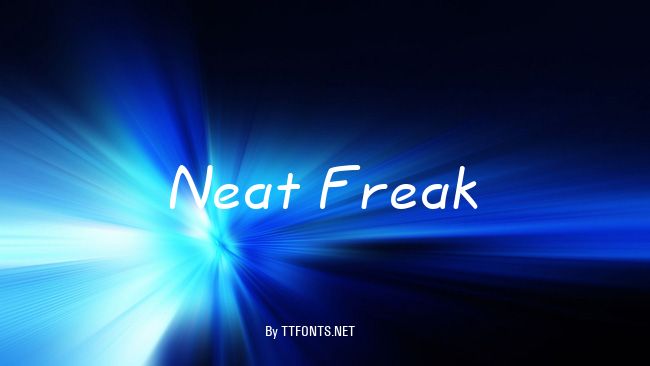 Neat Freak example