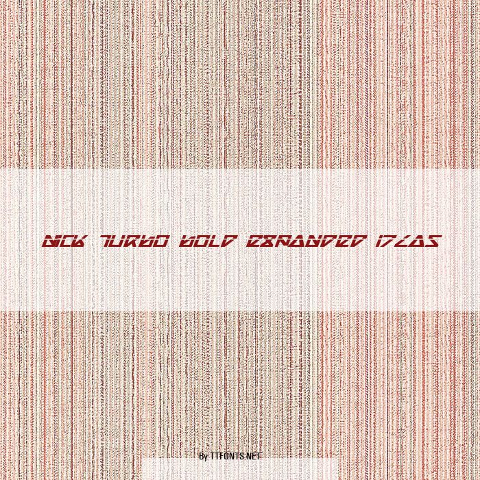 Nick Turbo Bold Expanded ItLas example