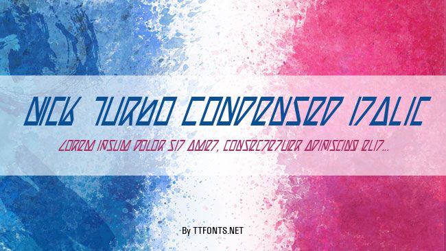 Nick Turbo Condensed Italic example