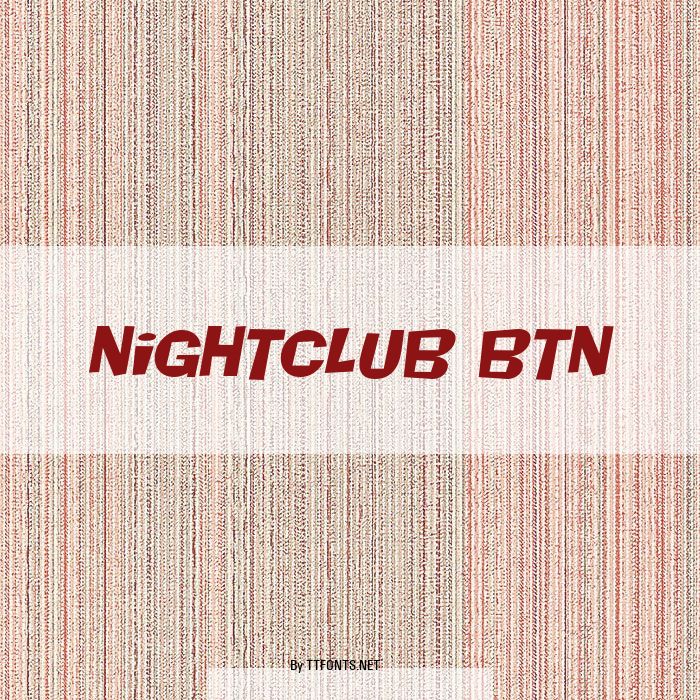 Nightclub BTN example