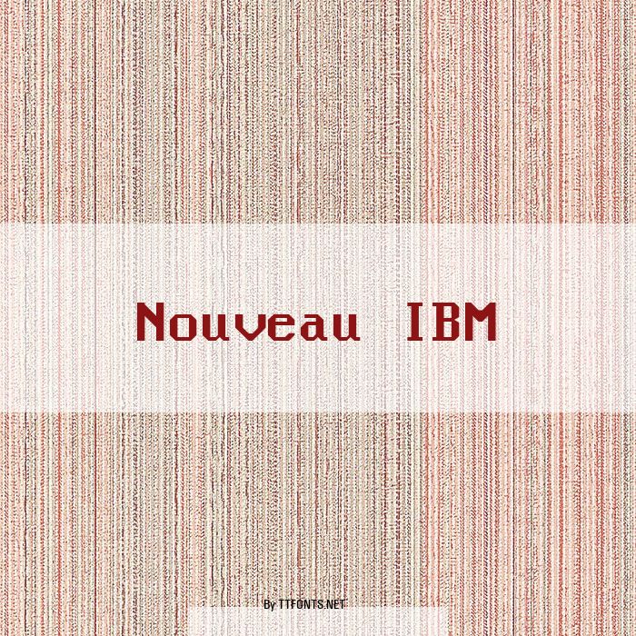 Nouveau IBM example