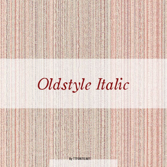 Oldstyle Italic example